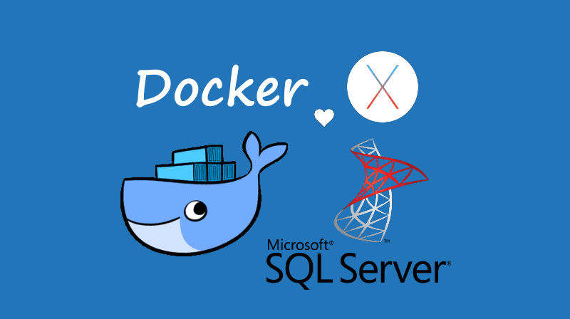 Docker - 在 Mac 上安裝 MSSQL 的搖光吧!