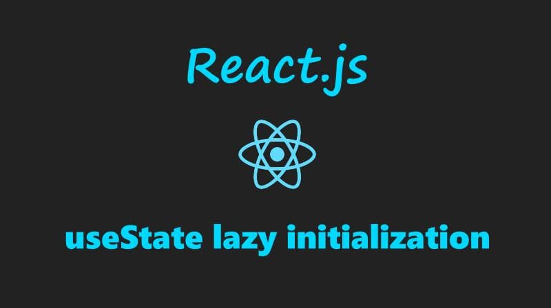 React.js - 離開 vue 的我,和從前的 react 夥伴往 useState Lazy Initialization 邁進